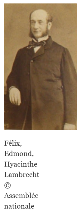 Félix, Edmond, Hyacinthe Lambrecht © Assemblée nationale